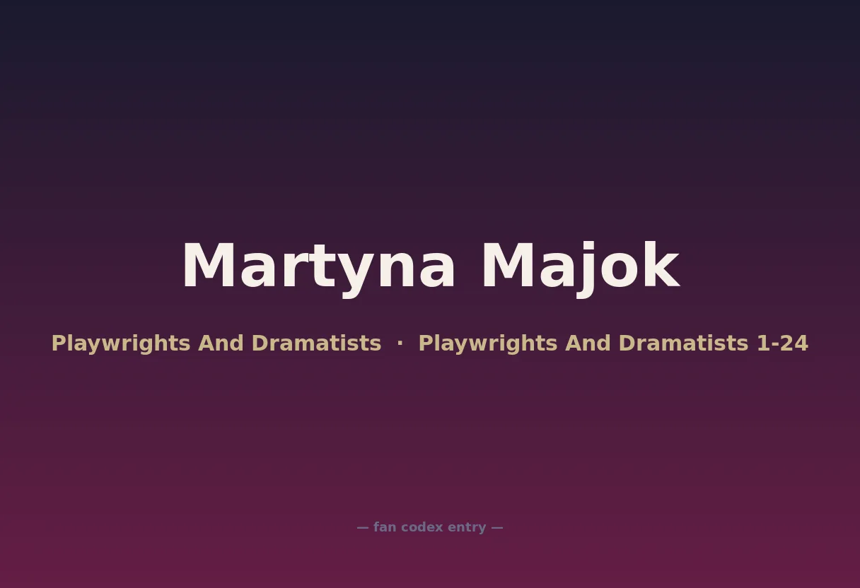 Martyna Majok